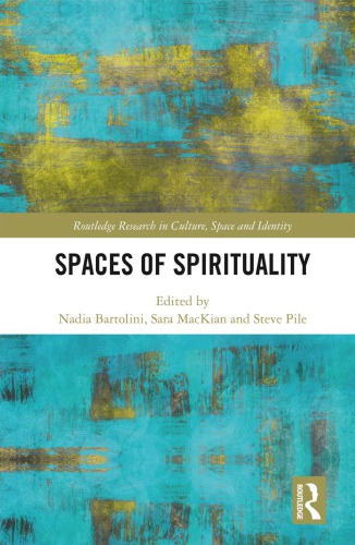 Spaces of spirituality