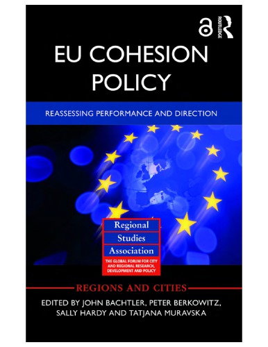 EU cohesion policy : reassessing performance and direction