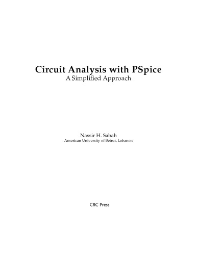 Circuit analysis with PSpice : a simplified approach