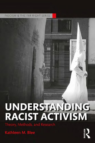 Understanding racist activism : theory, methods, and research