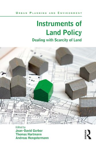 Instruments of land policy : dealing with scarcity of land