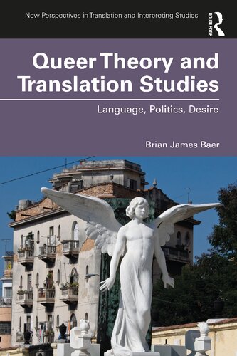 Queer theory and translation studies : language, politics, desire