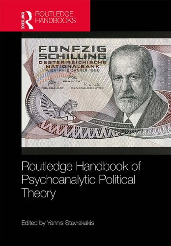 Routledge Handbook of Psychoanalytical Political Theory