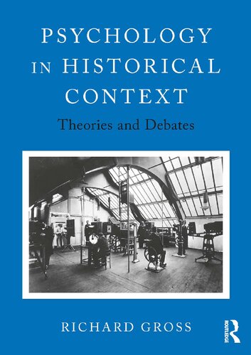 Psychology in historical context : theories and debates