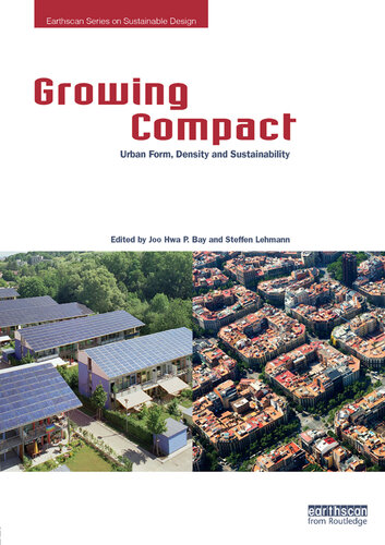 Growing compact : urban form, density and sustainability