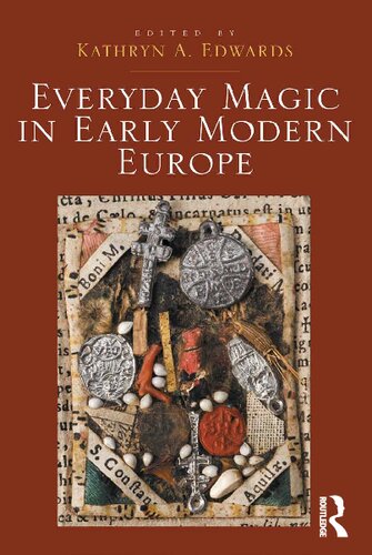 Everyday magic in early modern Europe