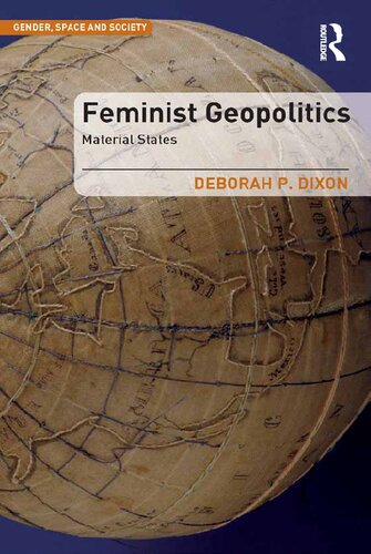 Feminist geopolitics : material states