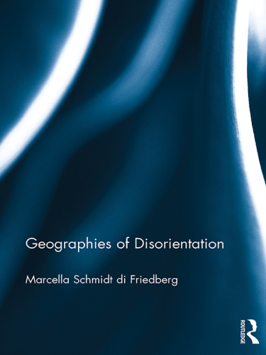 Geographies of disorientation