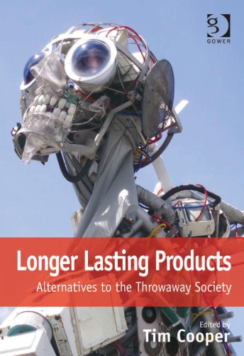 Longer lasting products : alternatives to the throwaway society