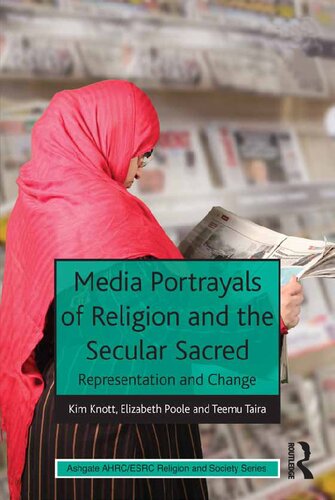 Media portrayals of religion and the secular sacred : representation and change