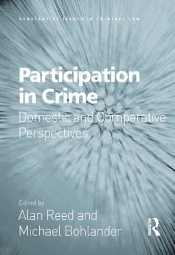 Participation in crime : domestic and comparative perspectives