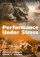 Performance Under Stress