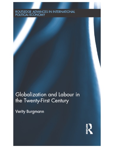 Globalization and Labour in the Twenty-First Century