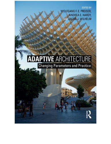 Adaptive architecture : changing parameters and practice