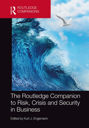 The Routledge companion to risk, crisis and security in business