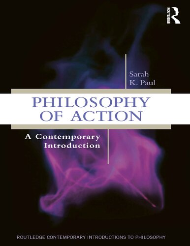 Philosophy of action : a contemporary introduction