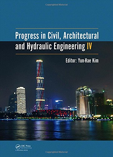 Progress in Civil, Architectural and Hydraulic Engineering IV