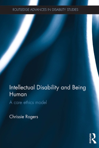 Intellectual disability and being human : a care ethics model