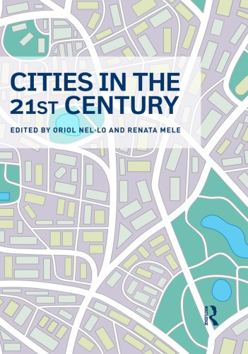 Cities in the 21st century : academic visions on urban development