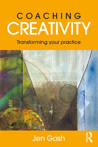 Coaching creativity : transforming your practice