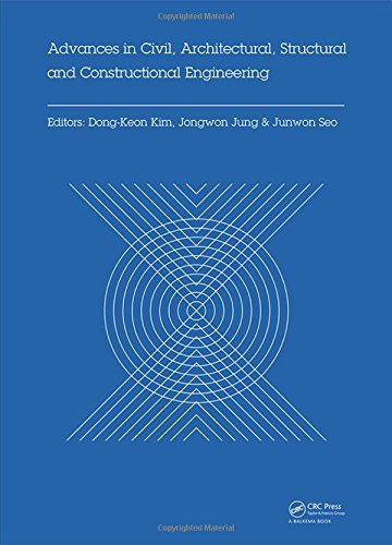 Advances in Civil, Architectural, Structural and Constructional Engineering