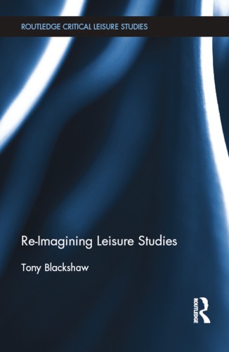 Re-imagining leisure studies