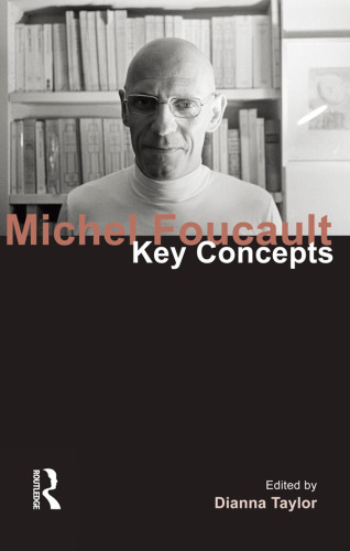 Michel Foucault : key concepts