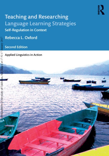 Teaching and Researching Language Learning Strategies : Self-Regulation in context