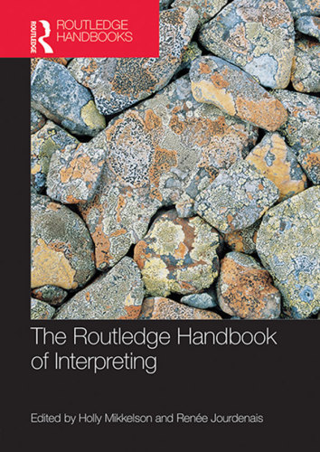 Routledge handbook of interpreting