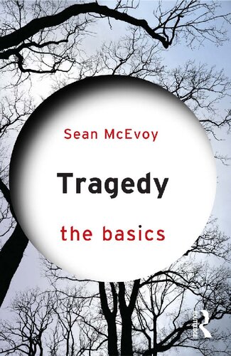 Tragedy the basics = the basics