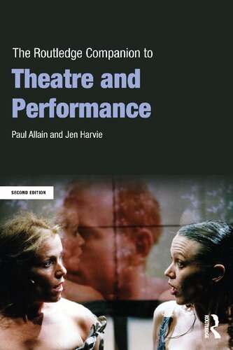 The Routledge companion to theatre and performance