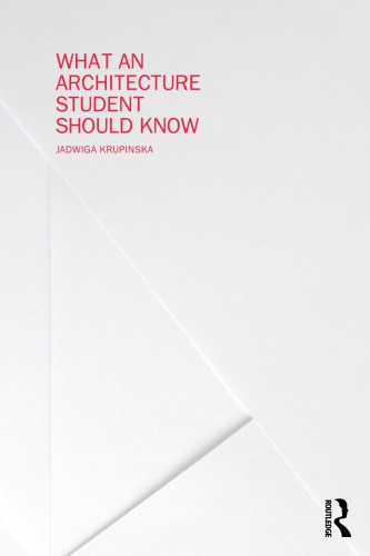 What an architecture student should know