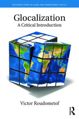 Glocalization : a critical introduction