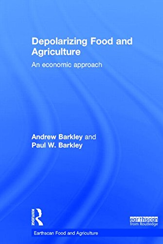 Depolarizing food and agriculture : an economic approach