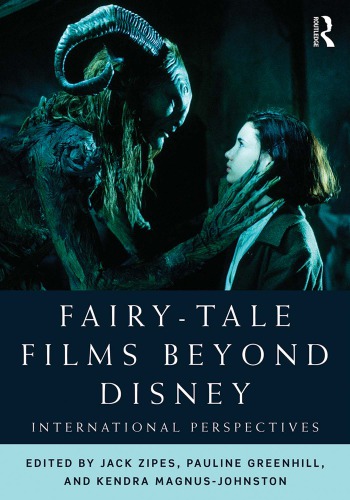 Fairy-tale films beyond Disney international perspectives