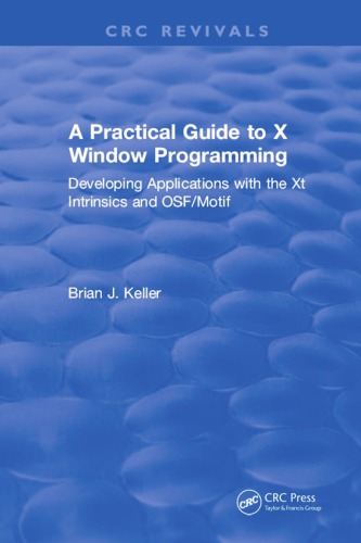 A Practical Guide to X Window Programming