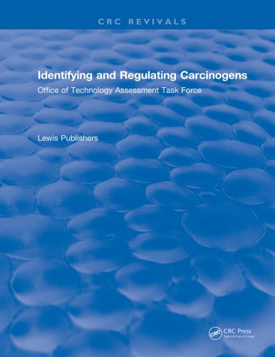 Identifying and Regulating Carcinogens