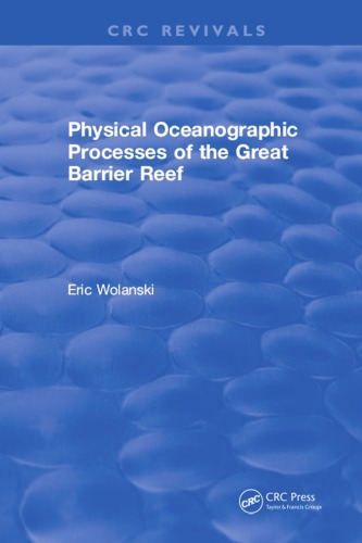 Physical Oceanographic Processes of the Great Barrier Reef