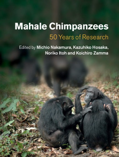 Mahale Chimpanzees : 50 Years of Research.