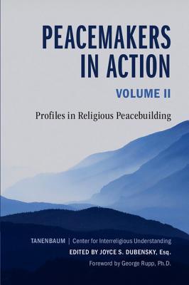 Peacemakers in Action, Volume 2