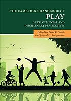 The Cambridge Handbook of Play