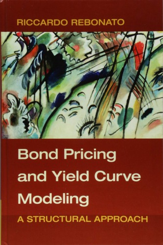 Bond Pricing and Yield Curve Modeling