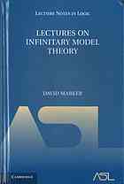 Lectures on Infinitary Model Theory