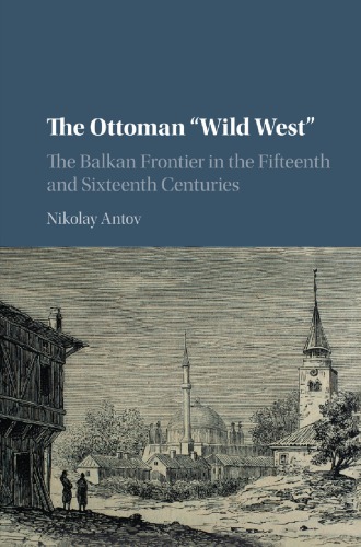 The Ottoman 'wild West'