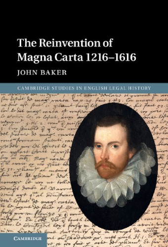 The reinvention of Magna Carta 1216-1616