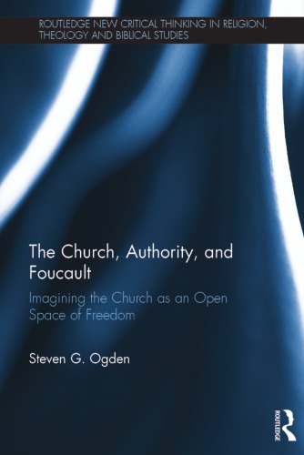 The Church, Authority, and Foucault