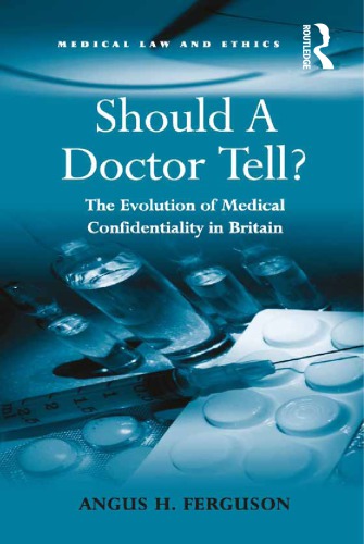 Should a Doctor Tell?