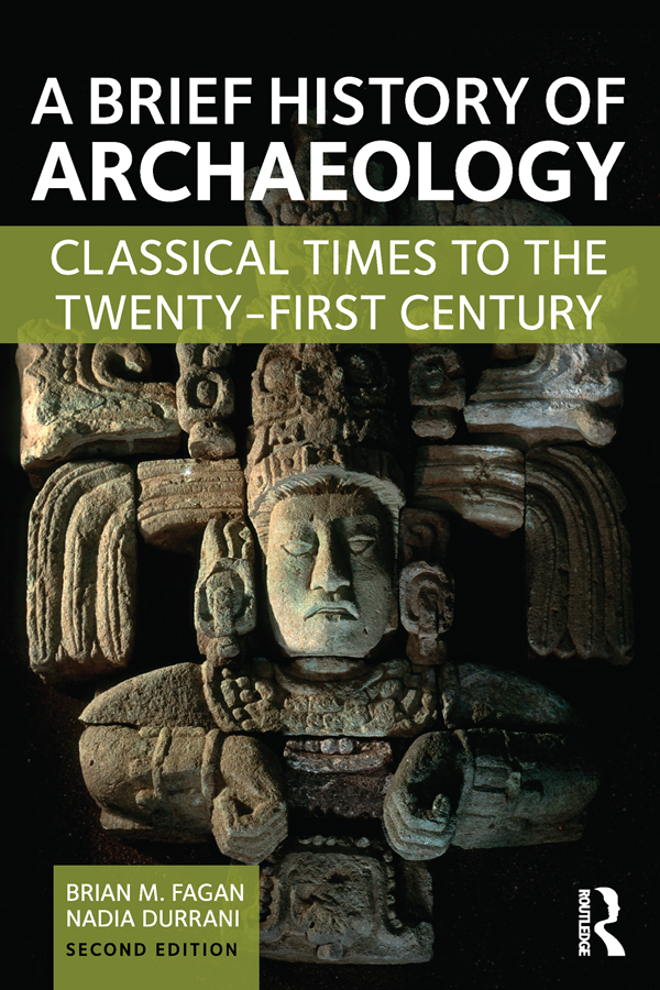 A Brief History of Archaeology