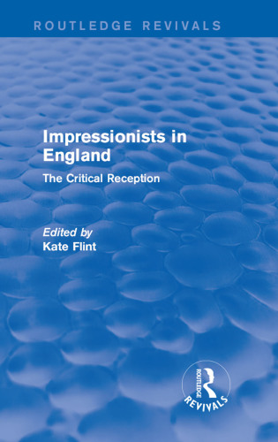 Impressionists in England (Routledge Revivals)