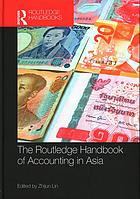 The Routledge Handbook of Accounting in Asia